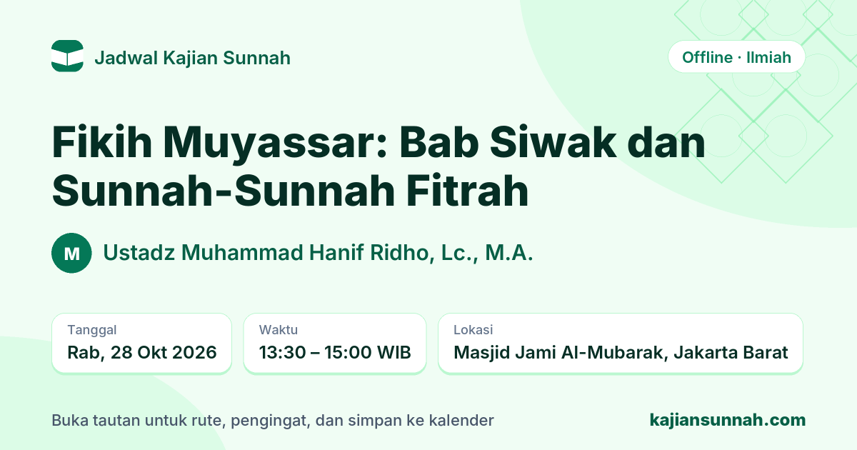 Kartu Fikih Muyassar: Bab Siwak dan Sunnah-Sunnah Fitrah