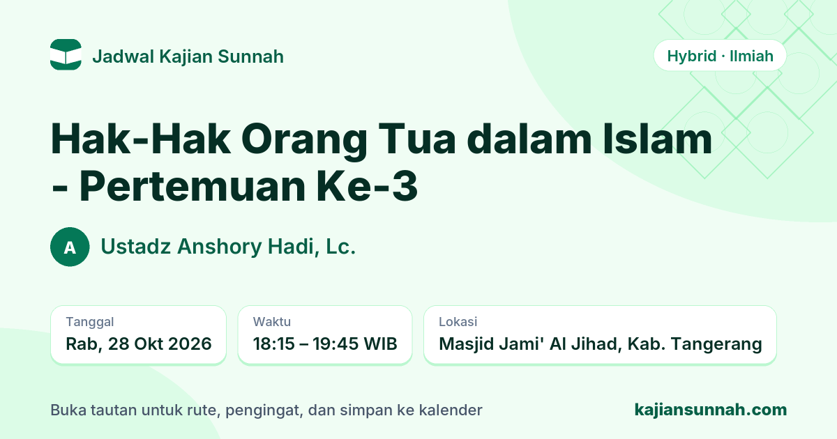 Kartu Hak-Hak Orang Tua dalam Islam - Pertemuan Ke-3