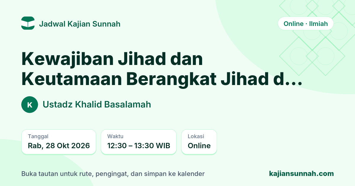 Kartu Kewajiban Jihad dan Keutamaan Berangkat Jihad di Pagi dan Sore Hari