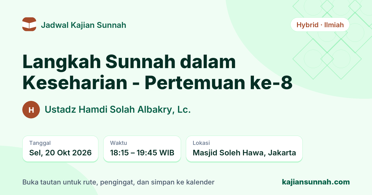 Kartu Langkah Sunnah dalam Keseharian - Pertemuan ke-8