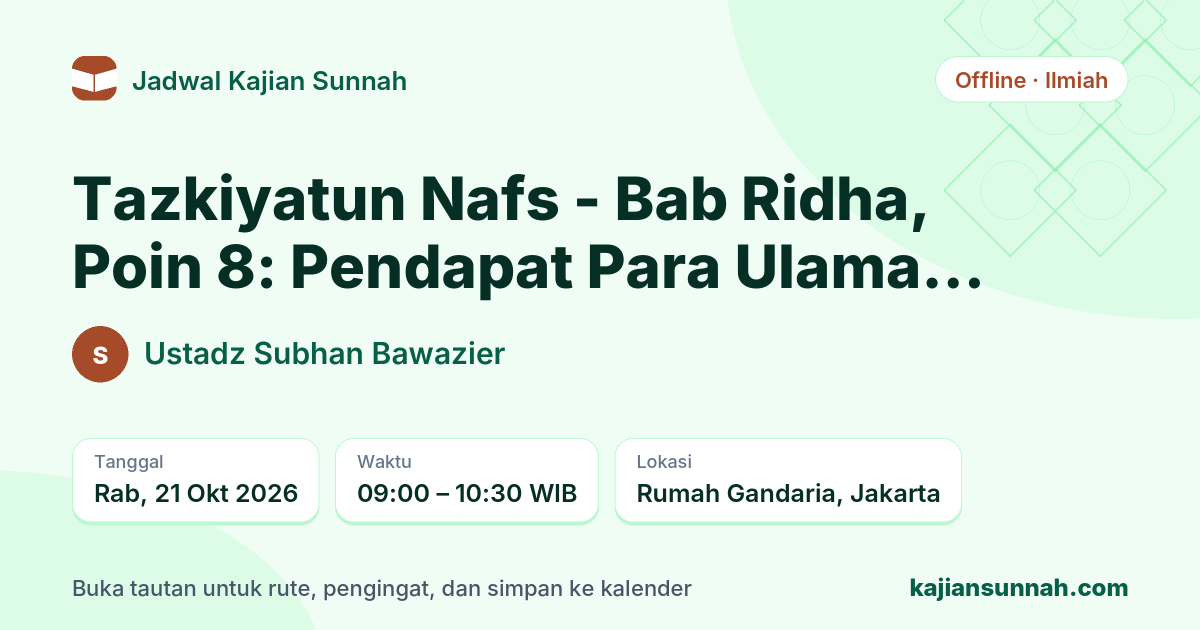 Kartu Tazkiyatun Nafs - Bab Ridha, Poin 8: Pendapat Para Ulama tentang Melihat Allah